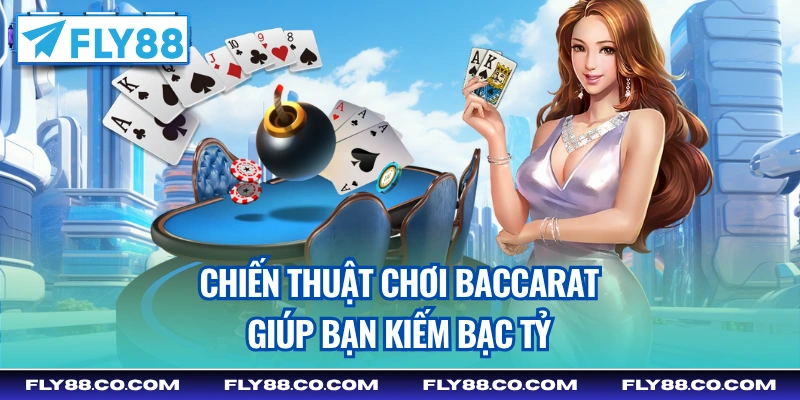 chiến thuật chơi baccarat